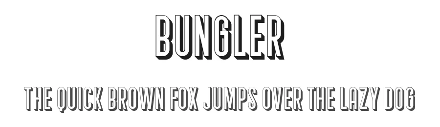 Bungler