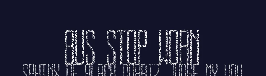 Bus Stop Worn by Jeff Bensch — Decorative Font — thumbnail 2
