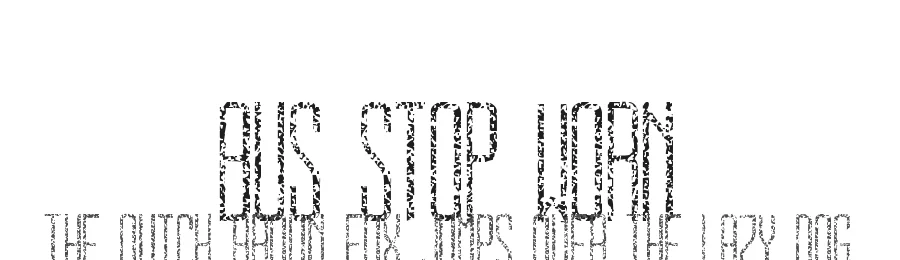 Bus Stop Worn by Jeff Bensch — Decorative Font
