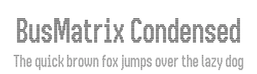 BusMatrix Condensed by Studio Dot by dot — Display Font