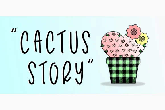 Cactus Story Font by Deedeetype — Script Handwritten Font