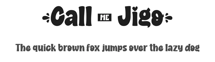 Call me Jigo by Typhoon Type - Suthi Srisopha — Decorative Font