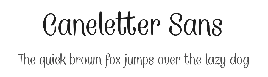 Caneletter Sans