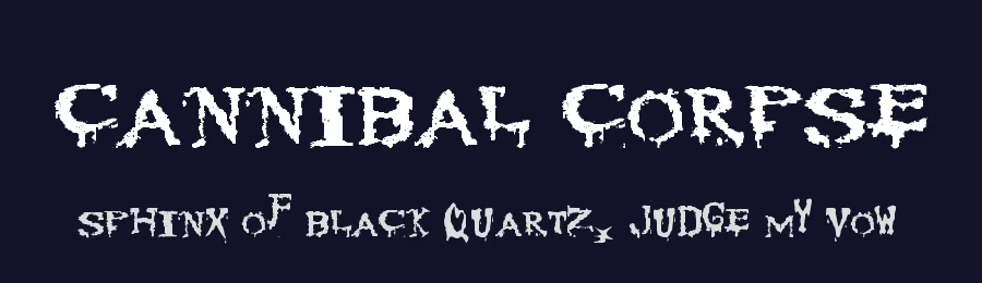 Cannibal Corpse by screensaverhell.com — Decorative Font — thumbnail 2