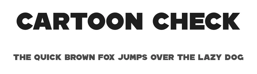 Cartoon Check by DMart β Sans Serif Font