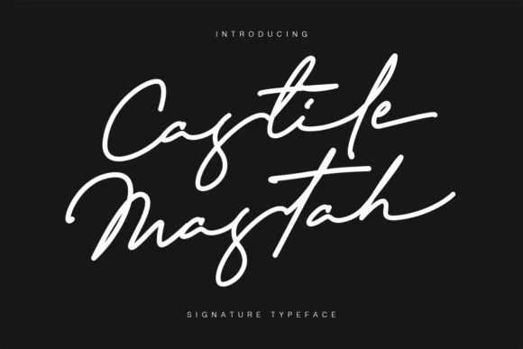 Castile Mastah Font by Maulana Creative — Script Handwritten Font