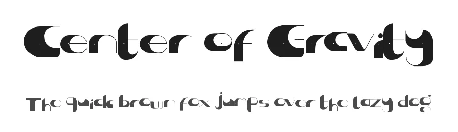 Center of Gravity by Kate Goodridge — Decorative Font
