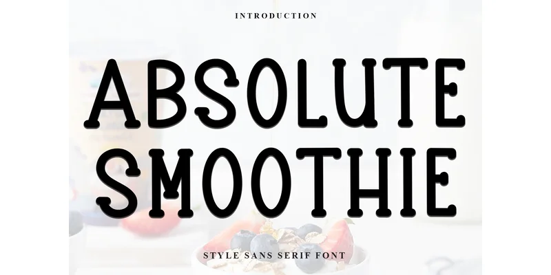 Absolute Smoothie Font by Inermedia STUDIO by Inermedia STUDIO — Display Font