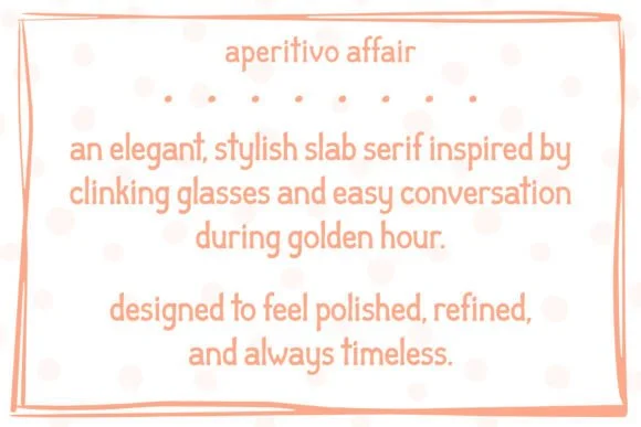 Aperitivo Affair by Emily Ann Hill Type — Slab Serif Font — thumbnail 3