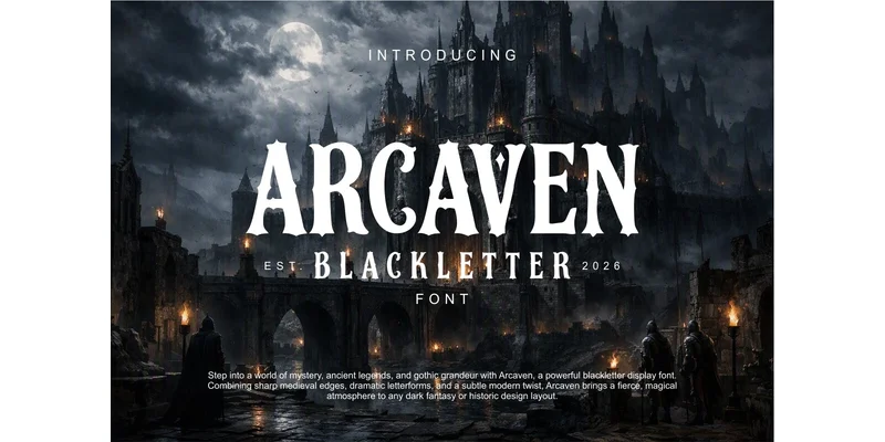 Arcaven Font by Eko Kurniawan by Eko Kurniawan — Blackletter Font