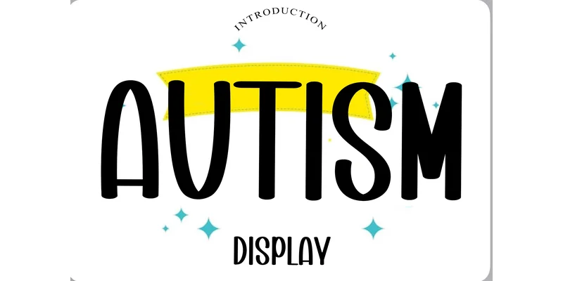 Autism Font by FreshTypeINK by FreshTypeINK — Display Font