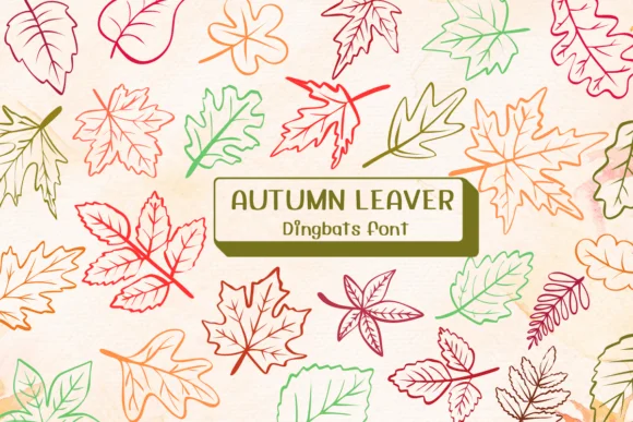 Autumn Leaver by Ketsarin — Dingbats Font