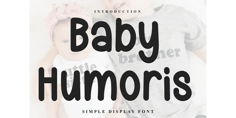 Baby Humoris Font by FreshTypeINK by FreshTypeINK — Display Font