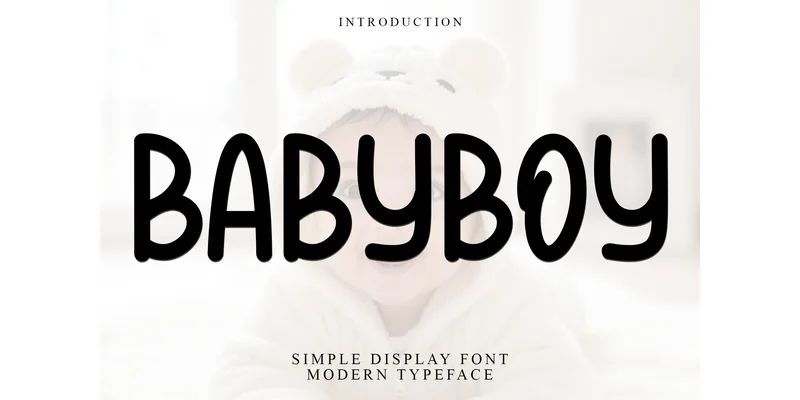 Babyboy Font by FreshTypeINK by FreshTypeINK — Display Font