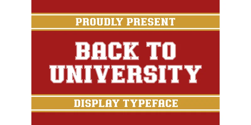 Back to University Font by Rydmaker (7NTypes) by Rydmaker (7NTypes) — Display Font