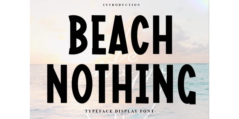 Beach Nothing Font by FreshTypeINK by FreshTypeINK — Display Font