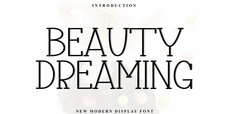 Beauty Dreaming Font by FreshTypeINK — Sans Serif Font