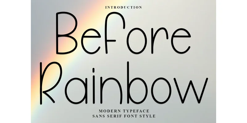Before Rainbow Font by FreshTypeINK — Sans Serif Font