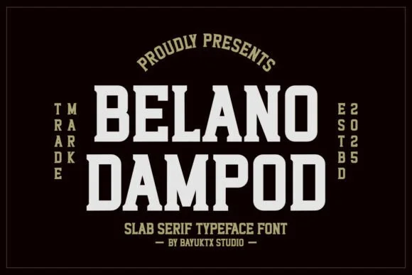 Belano Dampod by Bayuktx โ Slab Serif Font