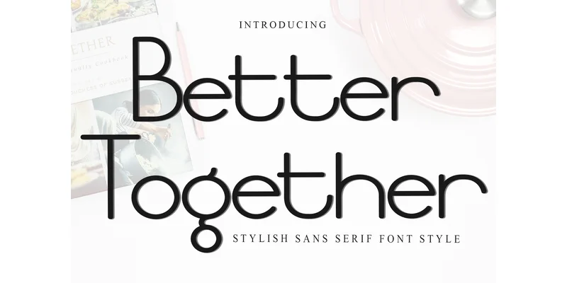 Better Together Font by Inermedia STUDIO — Sans Serif Font