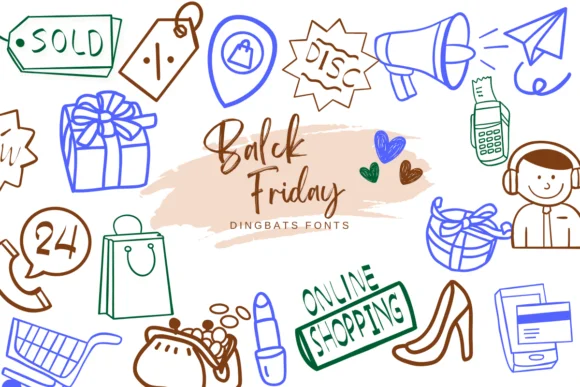 Black Friday by Suphitchaya — Dingbats Font