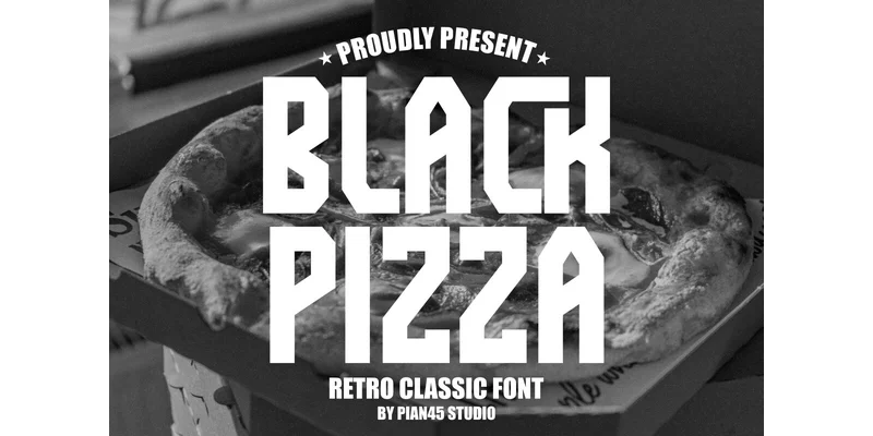 Black Pizza Font by Pian45 — Sans Serif Font