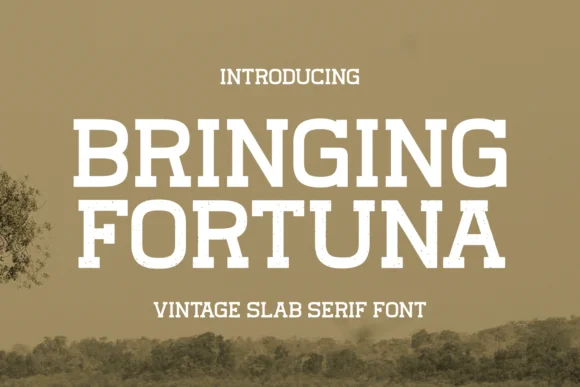 Bringing Fortuna by Damai (7NTypes) — Slab Serif Font