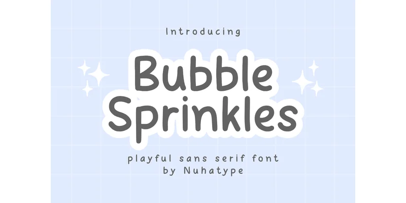 Bubble Sprinkles Font by Nuhatype — Sans Serif Font