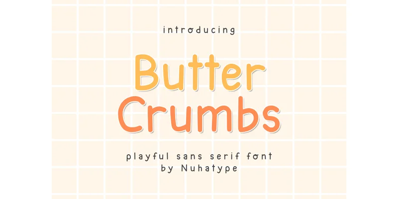 Butter Crumbs Font by Nuhatype — Sans Serif Font