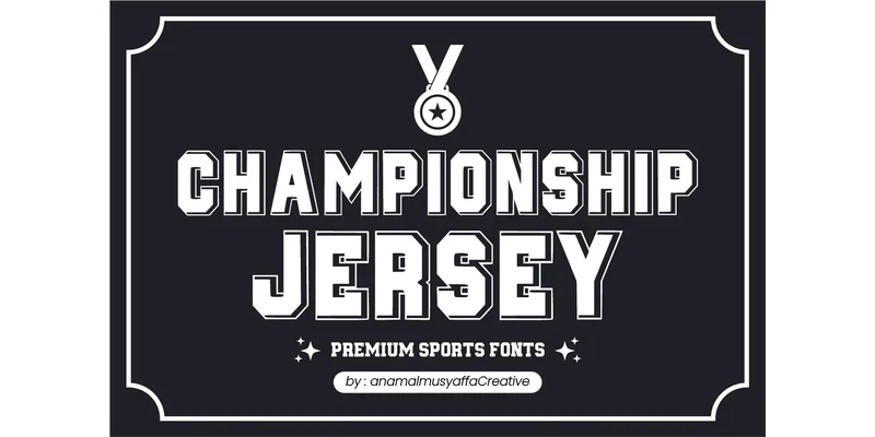 Championship Jersey Font by anamalmusyaffaCreative by anamalmusyaffaCreative — Display Font