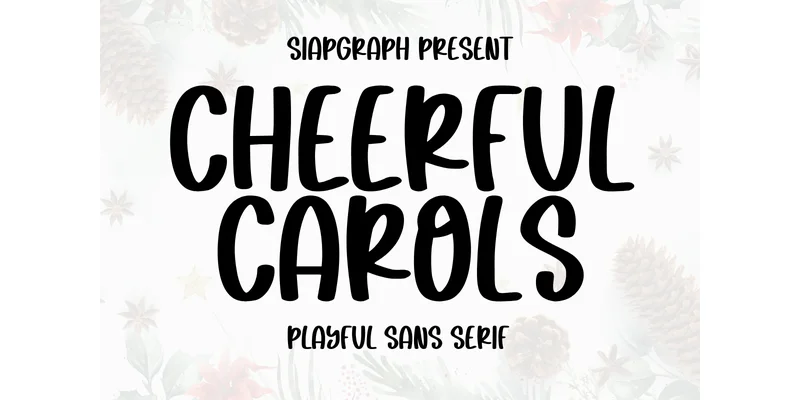 Cheerful Carols Font by SiapGraph — Sans Serif Font