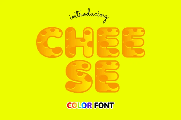 Cheese by JUSTTYPE — Color Fonts Font