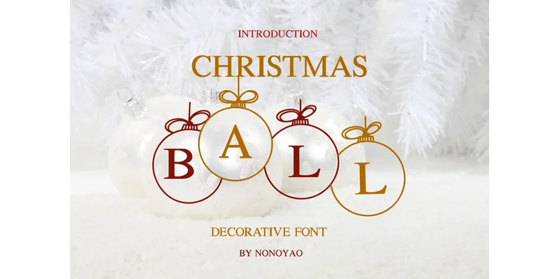 Christmas Ball Font by Nongyao by Nongyao — Decorative Font