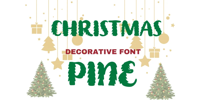 Christmas Pine Font by Suphitchaya by Suphitchaya — Decorative Font