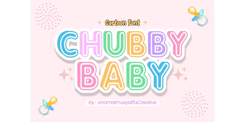 Chubby Baby Font by anamalmusyaffaCreative by anamalmusyaffaCreative — Display Font