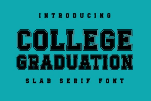 Collegegraduation by Riya Studio — Slab Serif Font