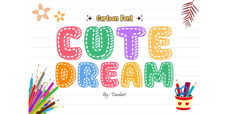 Cute Dream Font by TaralArt by TaralArt — Decorative Font