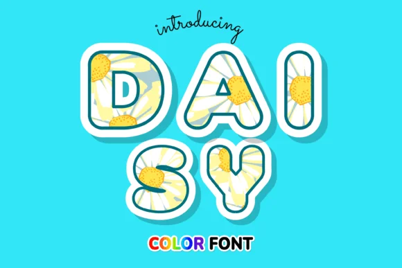 Daisy by JUSTTYPE — Color Fonts Font