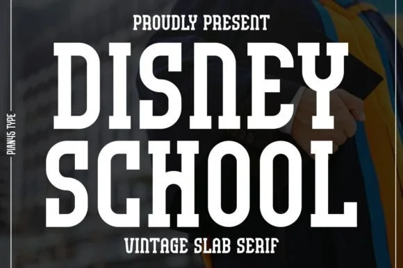 Disney School by Pian45 — Slab Serif Font
