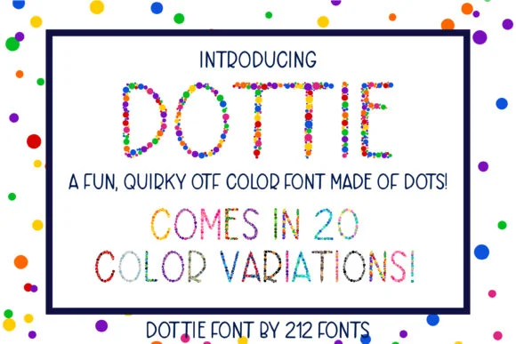 Dottie by 212 Fonts — Color Fonts Font