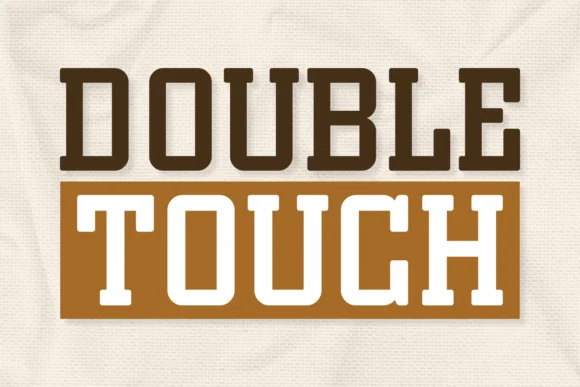 Double Touch by Jasm (7NTypes) — Slab Serif Font