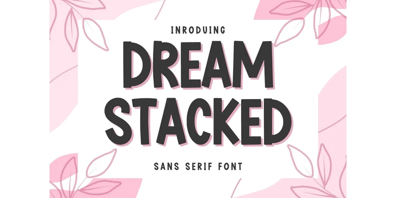 Dream Stacked Font by Minimalist Eyes — Sans Serif Font