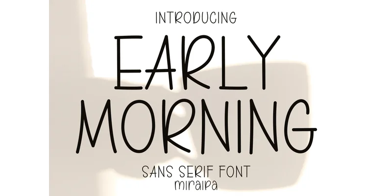 Early Morning Font by miraipa — Sans Serif Font