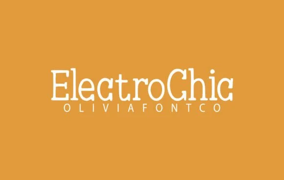 Electrochic by OliviaFontCo — Slab Serif Font