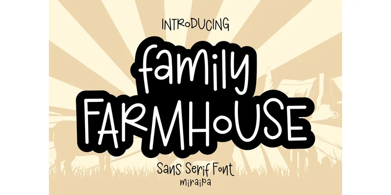 Family Farmhouse Font by miraipa — Sans Serif Font