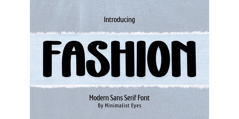 Fashion Font by Minimalist Eyes — Sans Serif Font