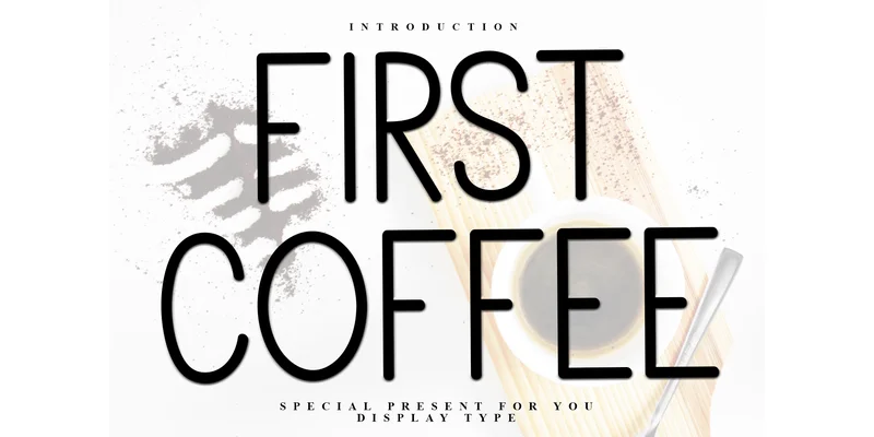 First Coffee Font by FreshTypeINK — Sans Serif Font