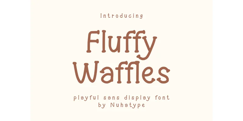 Fluffy Waffles Font by Nuhatype — Sans Serif Font