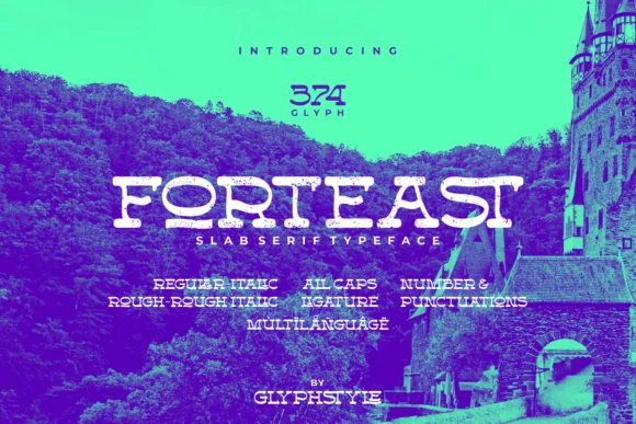 Forteast by glyphstyle — Slab Serif Font