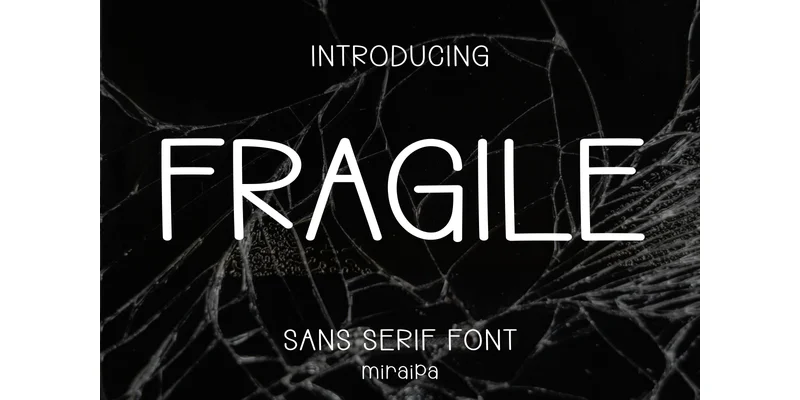 Fragile Font by miraipa — Sans Serif Font